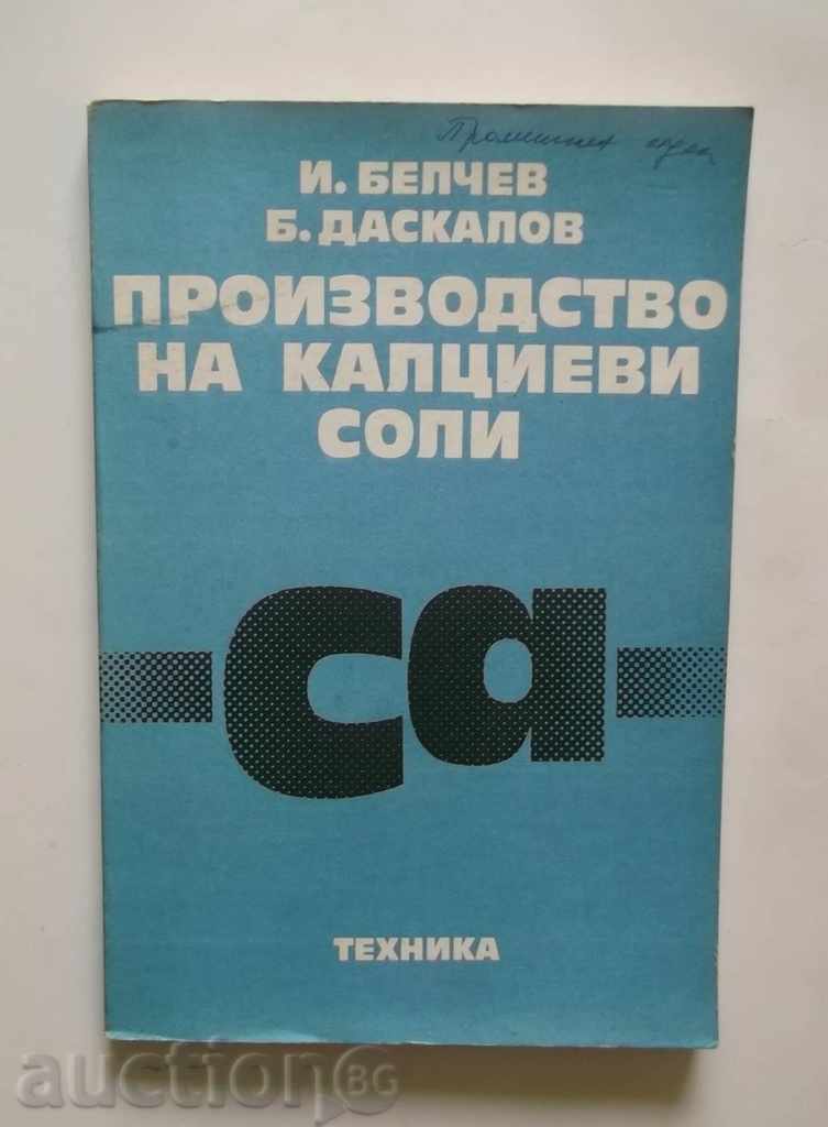 Producerea de săruri de calciu - I. Belchev B. Daskalov 1984