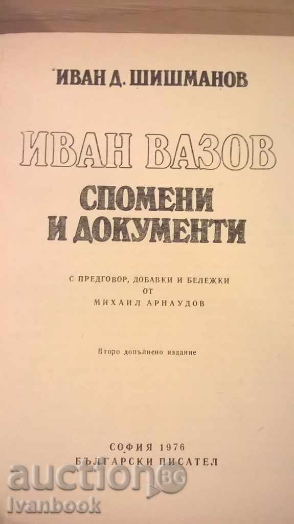 Auction Ivan Vazov - Memories and Documents - Ivan Shishmanov Auction Ivan Vazov - Memories and Documents - Ivan Shishmanov