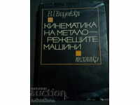 Kinematics of metal cutting machines