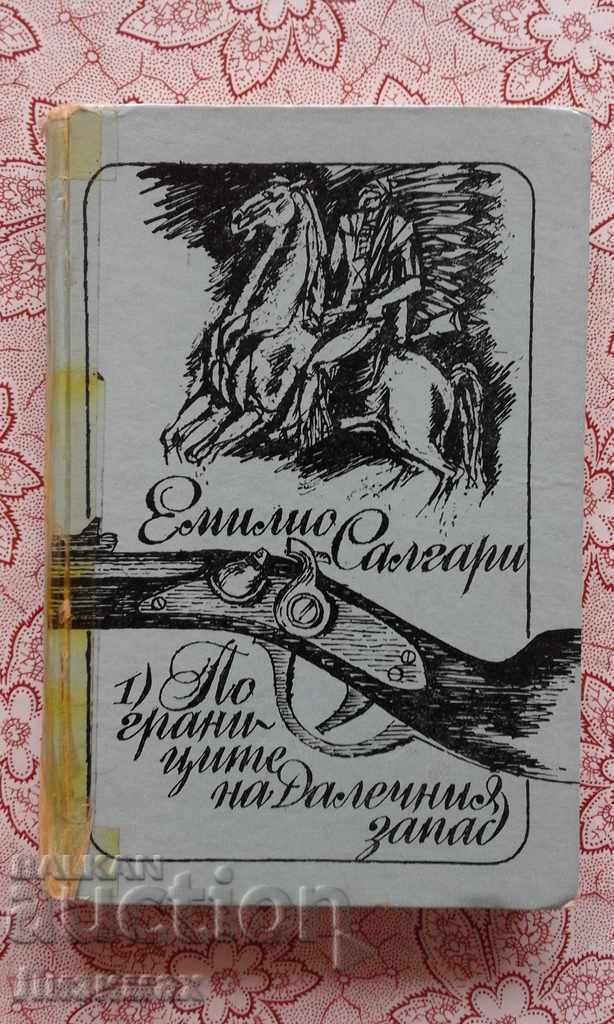 Emilio Salgari - Τα όρια του Far West Emilio Salgari - Τα όρια του Far West