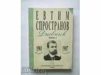 Evtim Sprostronov - Diary. Volume 1: 1901-1907