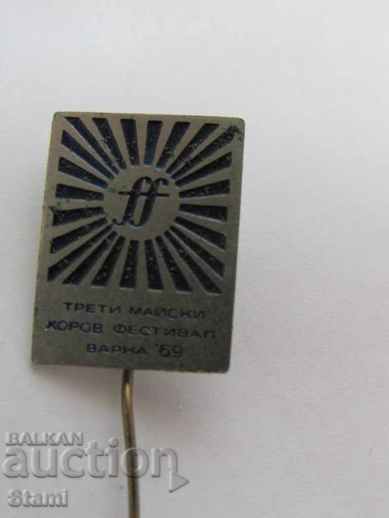 Badge: Third May Choral Festival Varna 69 with price 4.00 BGN | € 2.05