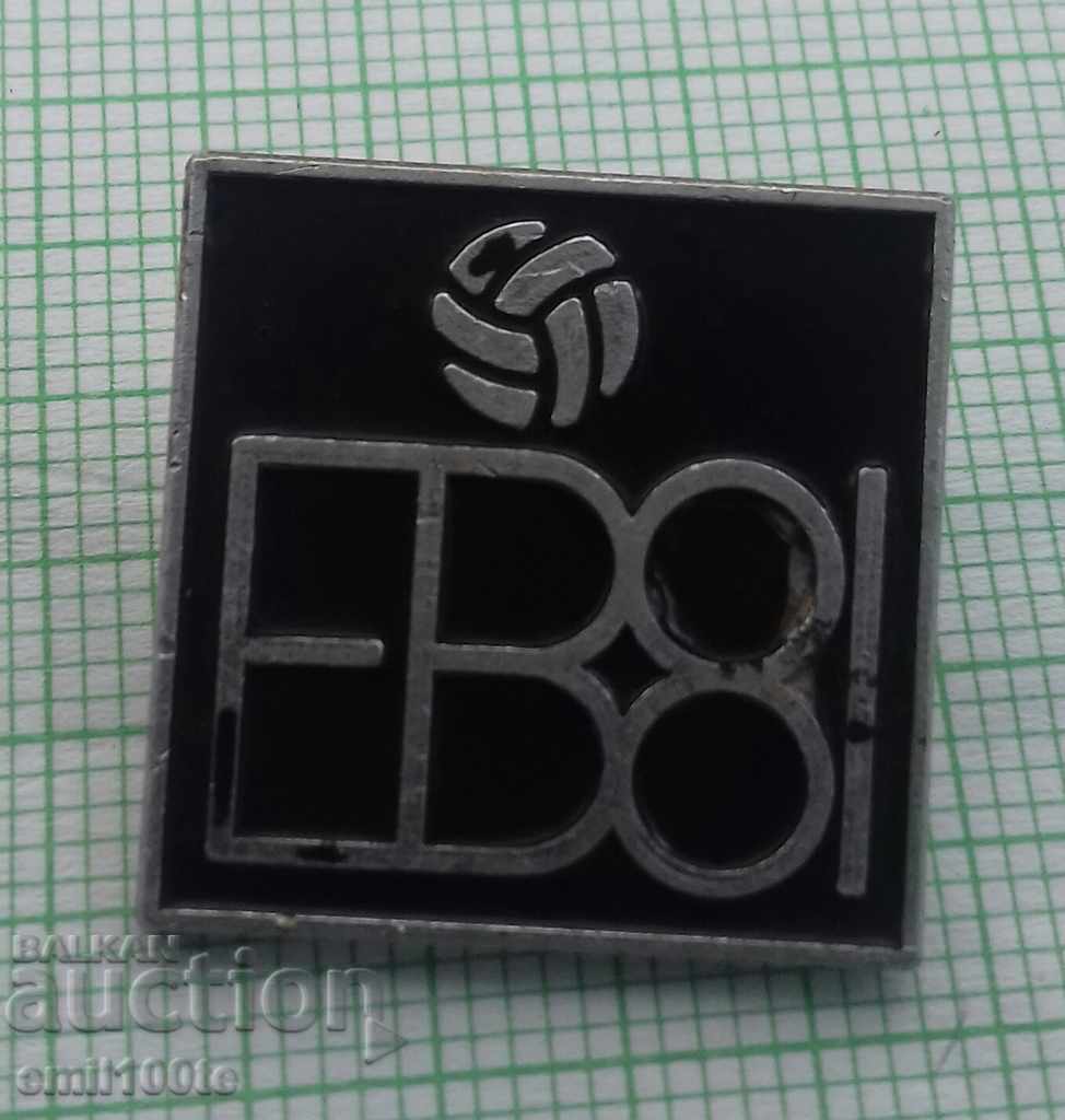 Значка- Европейско първенство по волейбол България 1981 г.