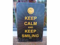 Metal sign board smiling smiley smile joy