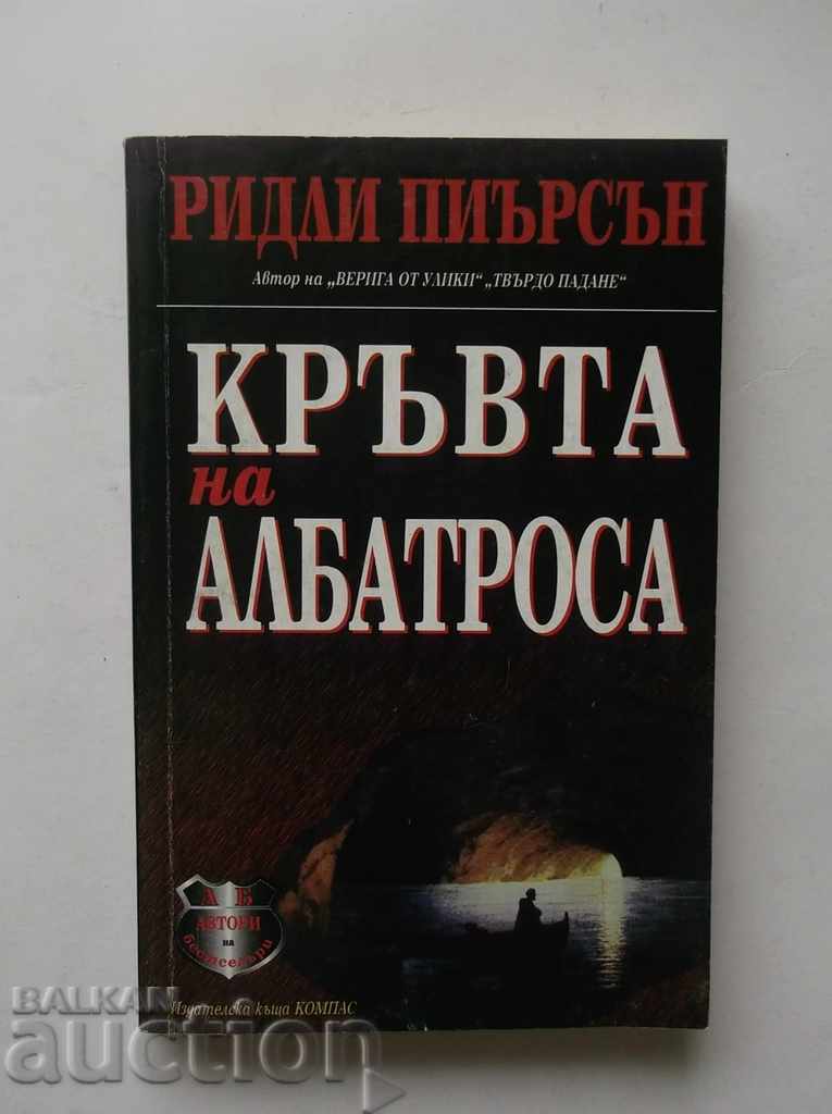 The blood of the albatross - Ridley Pearson 1997