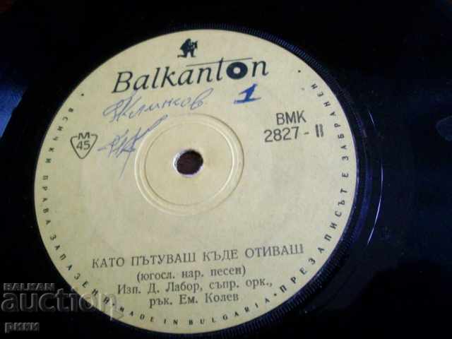 BMK 2827 Душанка Лабор Yugoslav folk songs with price 2.00 BGN | € 1.02 BMK 2827 Душанка Лабор Yugoslav folk songs with price 2.00 BGN | € 1.02