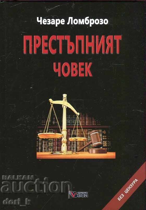 The criminal The criminal