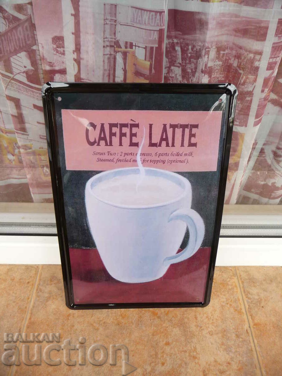 Metal plate coffee latte Caffe Latte with milk cup porcelain with price 18.00 BGN | € 9.20 Metal plate coffee latte Caffe Latte with milk cup porcelain with price 18.00 BGN | € 9.20