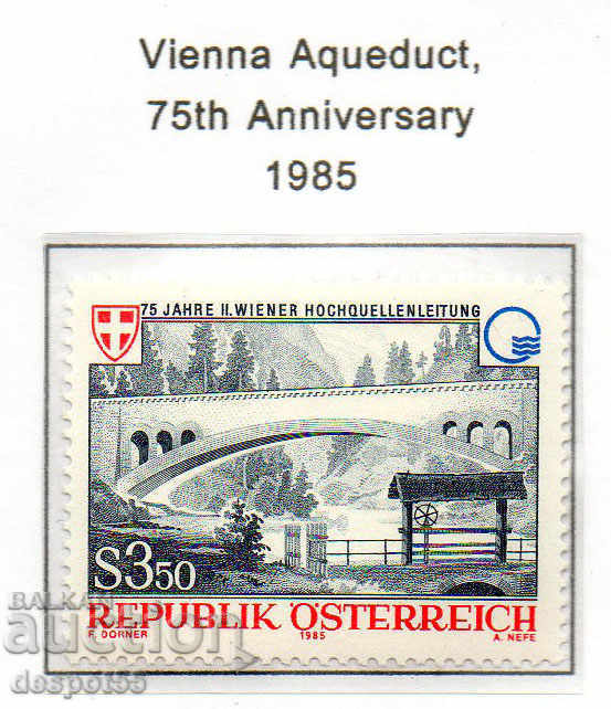 1985. Austria. Al 75-lea al celui de-al doilea apeduct de la Viena.