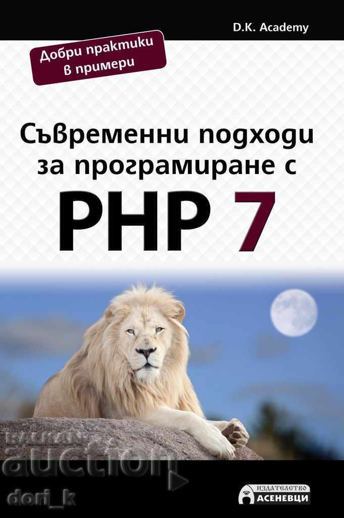 Abordări moderne de programare cu PHP 7 Abordări moderne de programare cu PHP 7