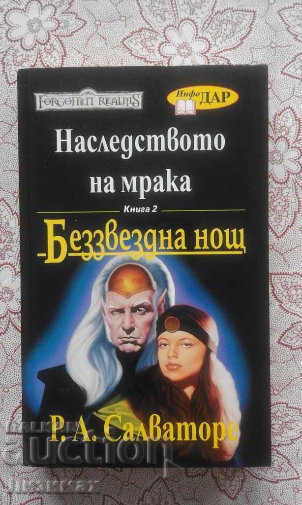 RA Salvatore - Moștenirea întunericului. Cartea 2: Starless RA Salvatore - Moștenirea întunericului. Cartea 2: Starless