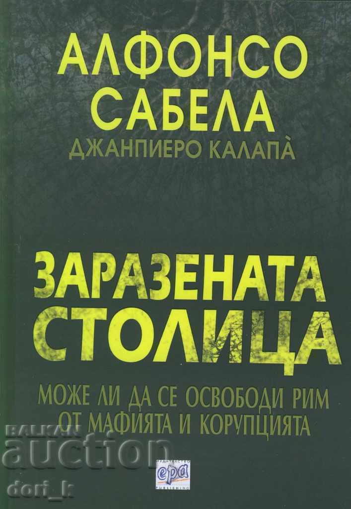 The infected capital The infected capital