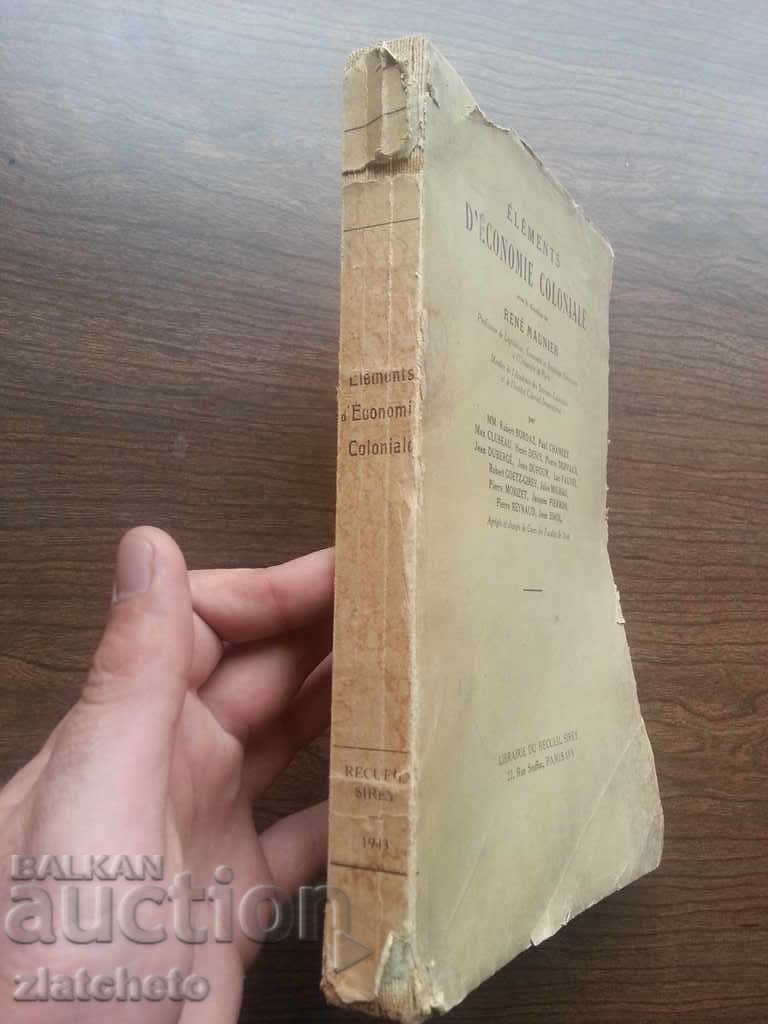 Éléments d'économie coloniale: Sous la direction with price 20.00 BGN | € 10.23 Éléments d'économie coloniale: Sous la direction with price 20.00 BGN | € 10.23