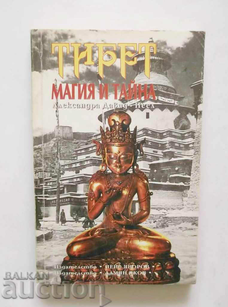 Tibet - magie și secret - Alexandra David-Neel 1994