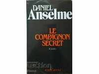 Η μυστική compagnon - Daniel Anselme