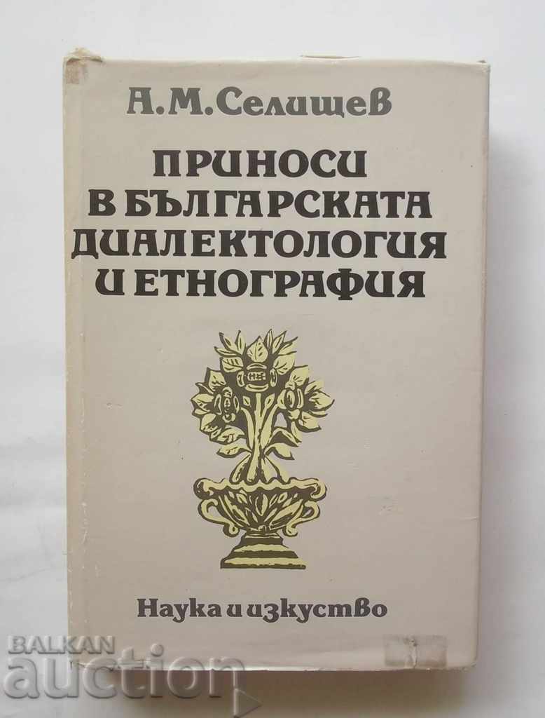 Contribuții în dialectologia și etnografia bulgară A. Selishtev
