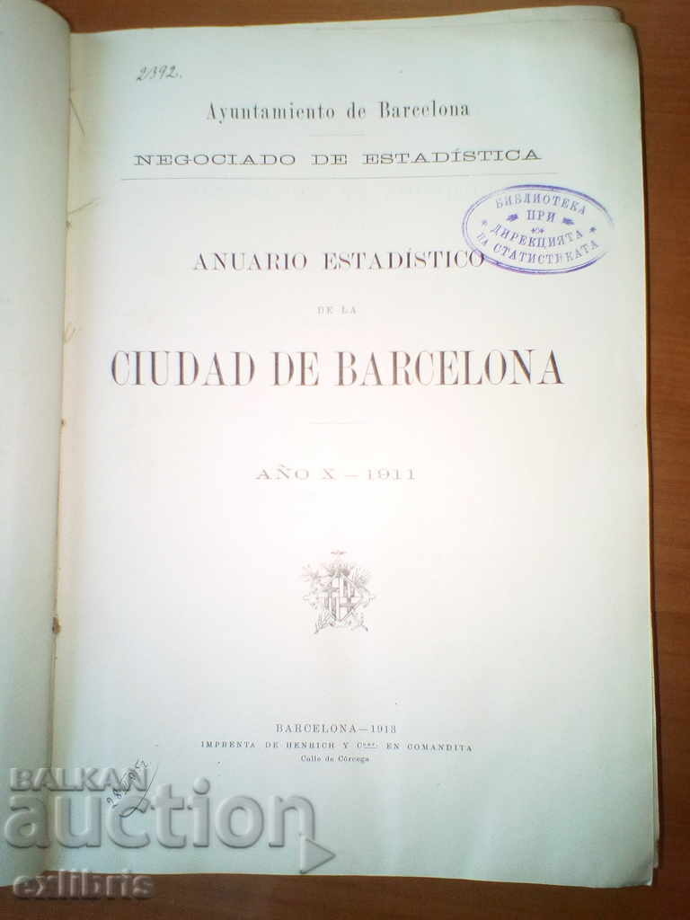 Anuario Estadistico de la Ciudad de Barcelona 1911 with price 40.00 BGN | € 20.45