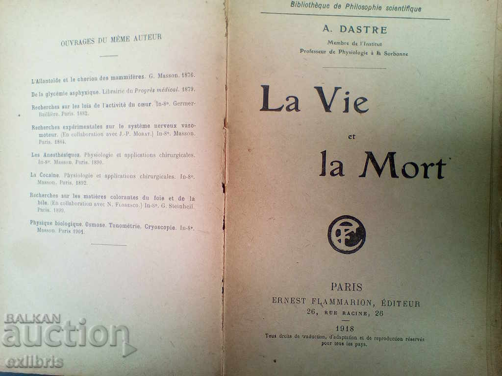 A. Dastre. La Vie et la Mort 1918 with price 30.00 BGN | € 15.34 A. Dastre. La Vie et la Mort 1918 with price 30.00 BGN | € 15.34