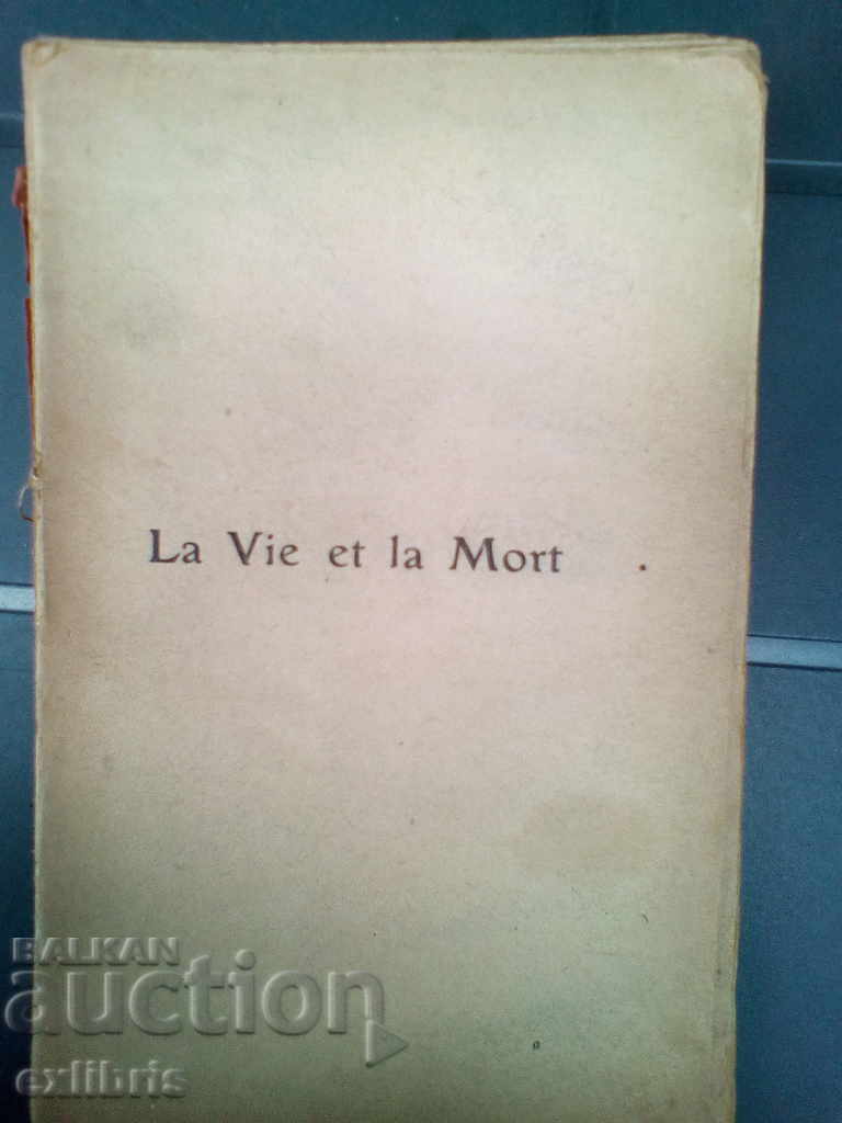 A. Dastre. La Vie et la Mort  1918