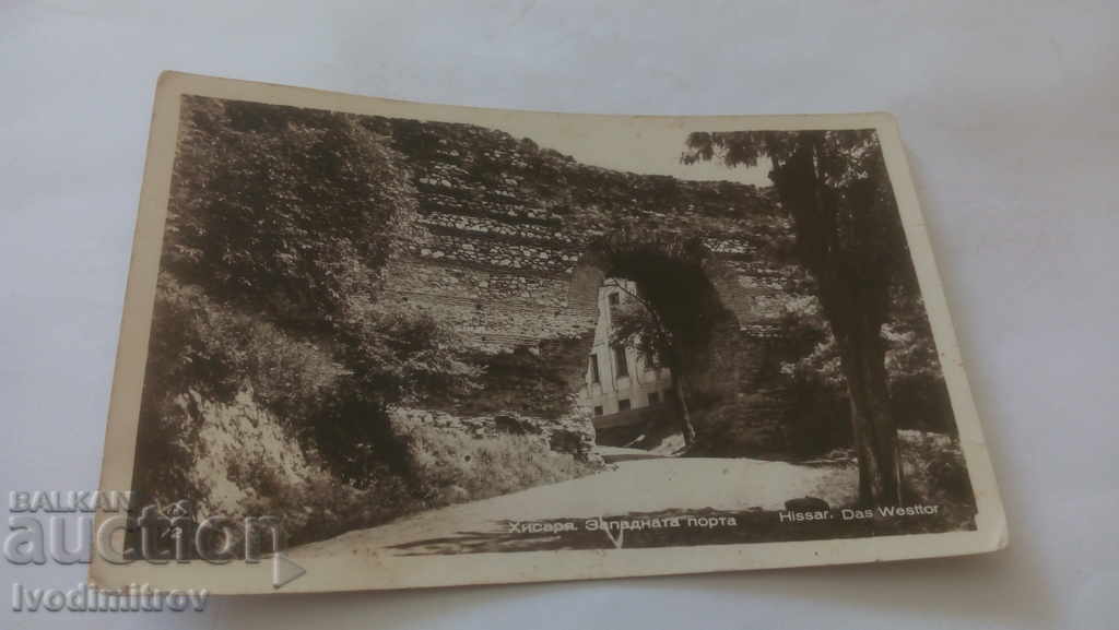 Postcard Hissarya West Gate Gr. Paskov 1939