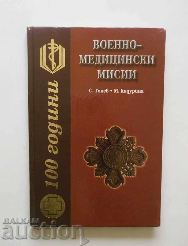 100 de ani de misiuni medicale militare - Stoyan Tonev 2003