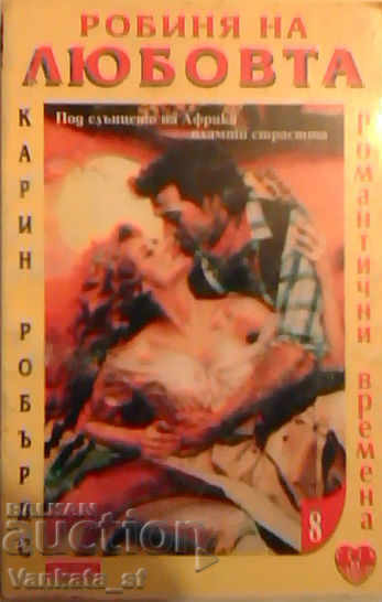 Slave of Love - Karin Robards