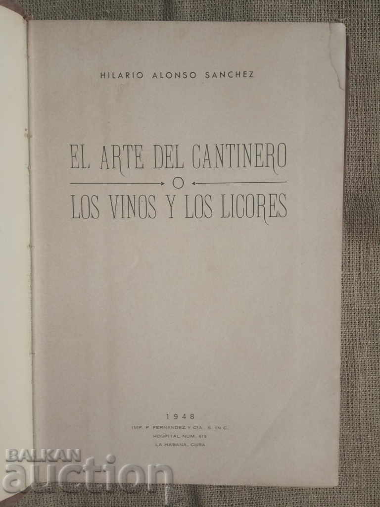 El Arte del Cantinero  . Hilaro Alonso Sanchez 1948  Cinzano