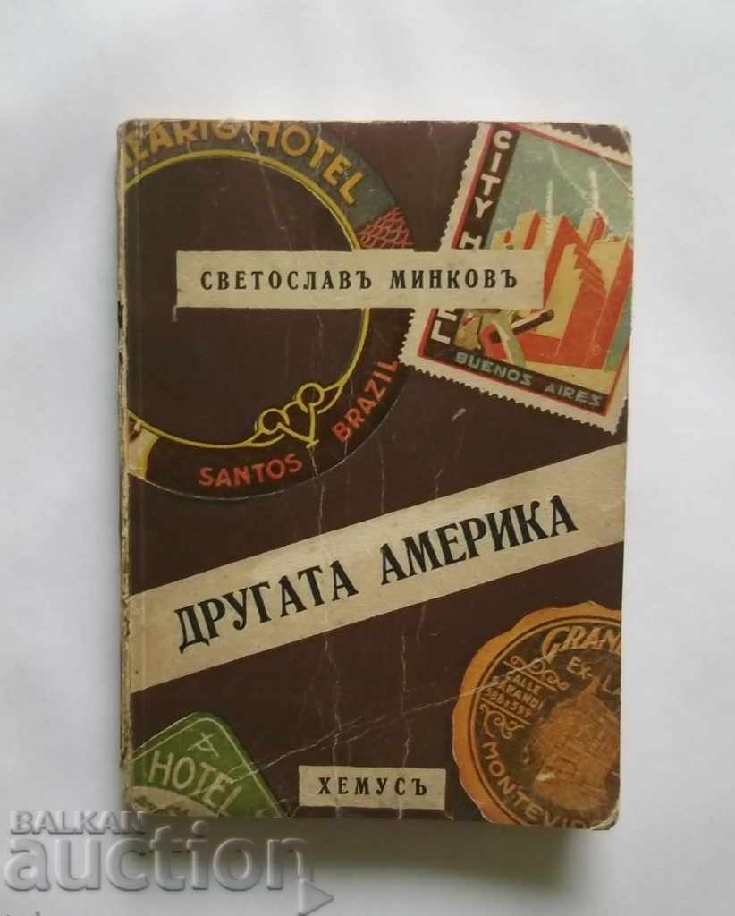 America de Nord - Svetoslav Minkov 1938 prima ediție