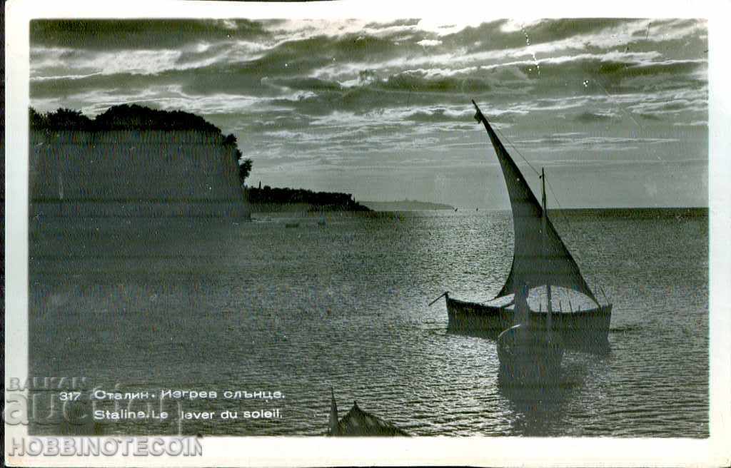 BULGARIA VEDERE VARNA STALIN RĂSĂRIT SOARE înainte de 1955