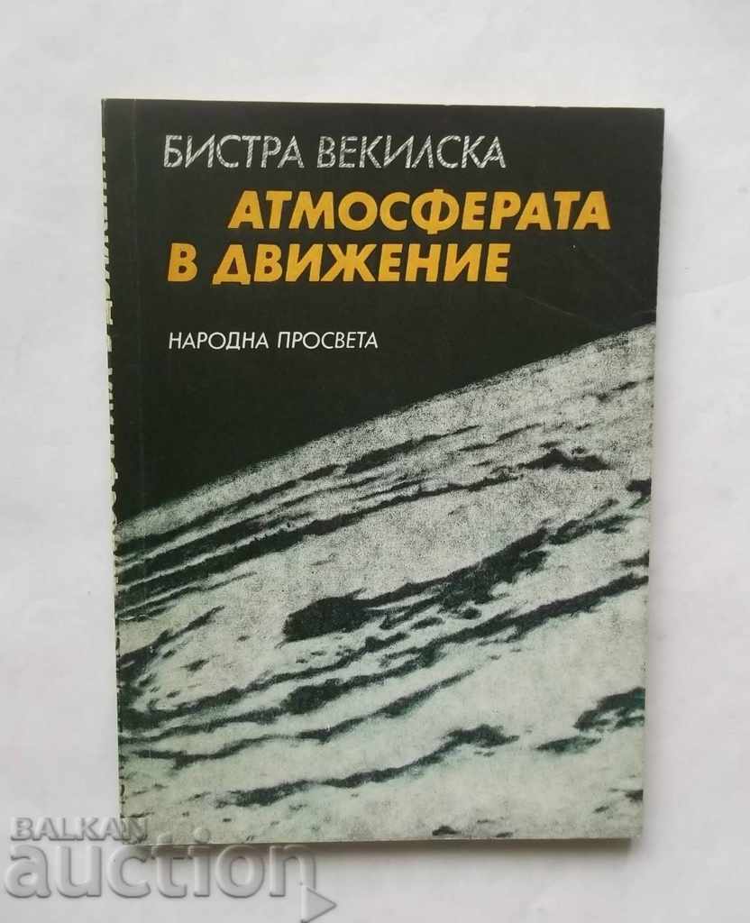 Η ατμόσφαιρα στην κίνηση - Bistra Vecilska 1983