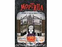 Mortina. A story that will make you die of laughter