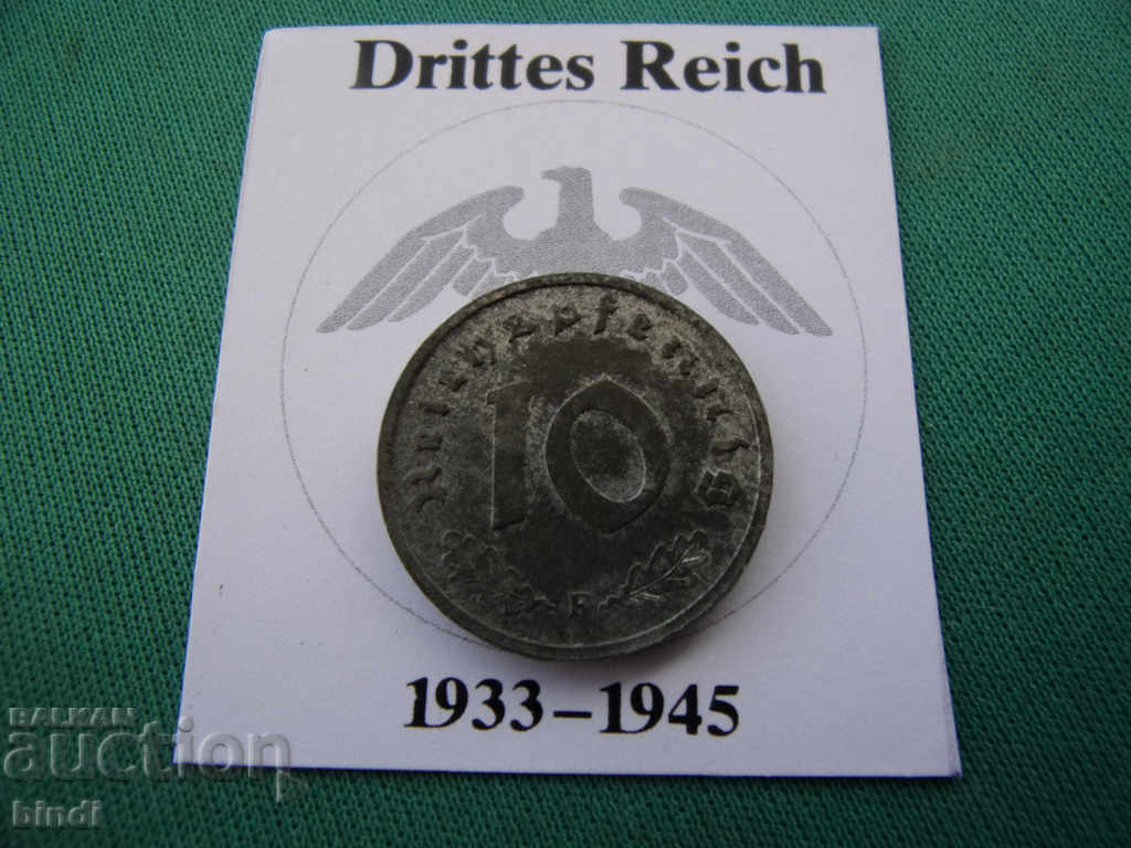 Германия III Rайх 10  Пфенниг 1943 F  Щутгарт  Рядка Монета
