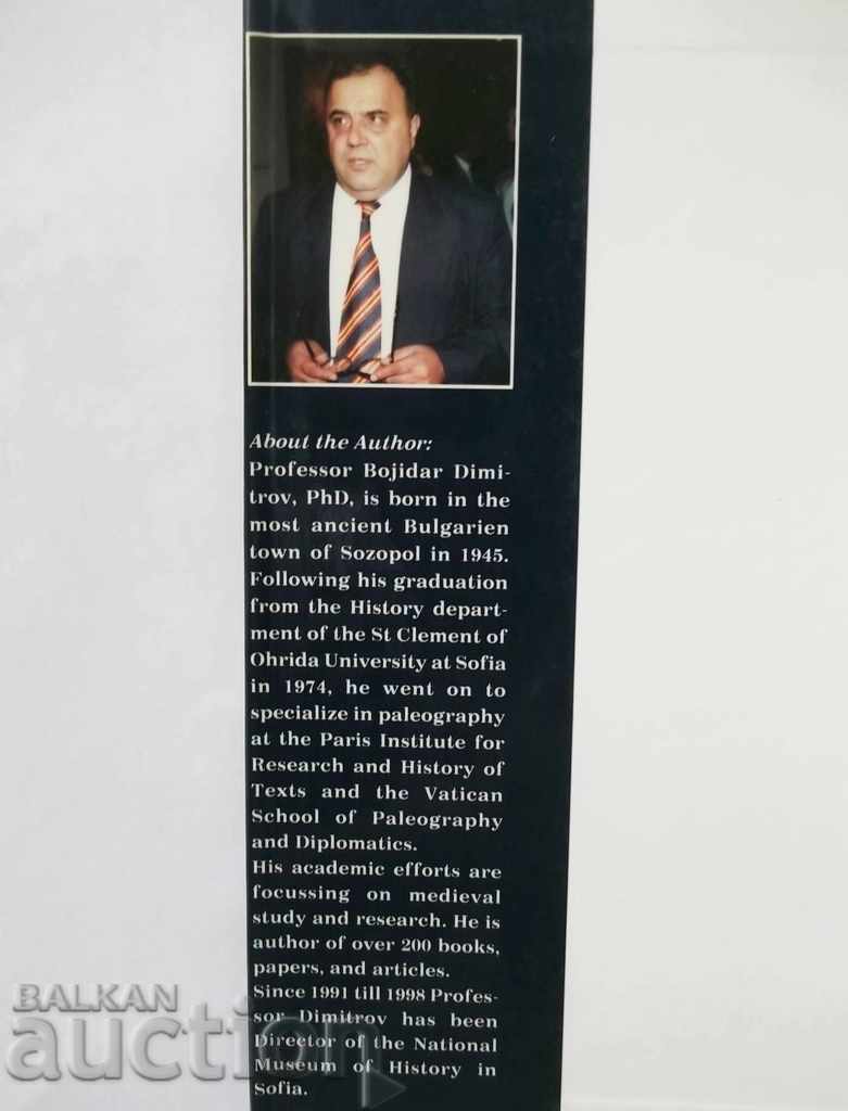 Bulgaria răscruce de civilizații - Bozhidar Dimitrov 1999 cu preț 34.00 BGN | € 17.38 Bulgaria răscruce de civilizații - Bozhidar Dimitrov 1999 cu preț 34.00 BGN | € 17.38