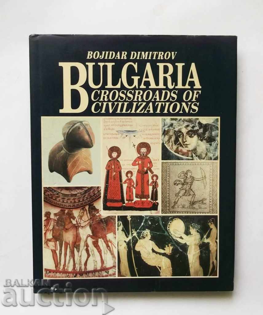 Bulgaria crossroads of Civilizations - Bozhidar Dimitrov 1999