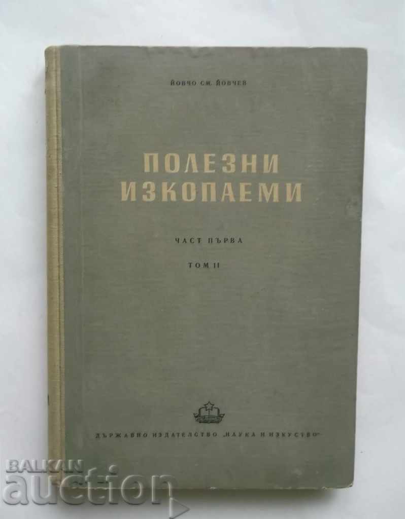 Minerals. Part 1. Volume 2 Yovcho Sm. Yovchev 1953