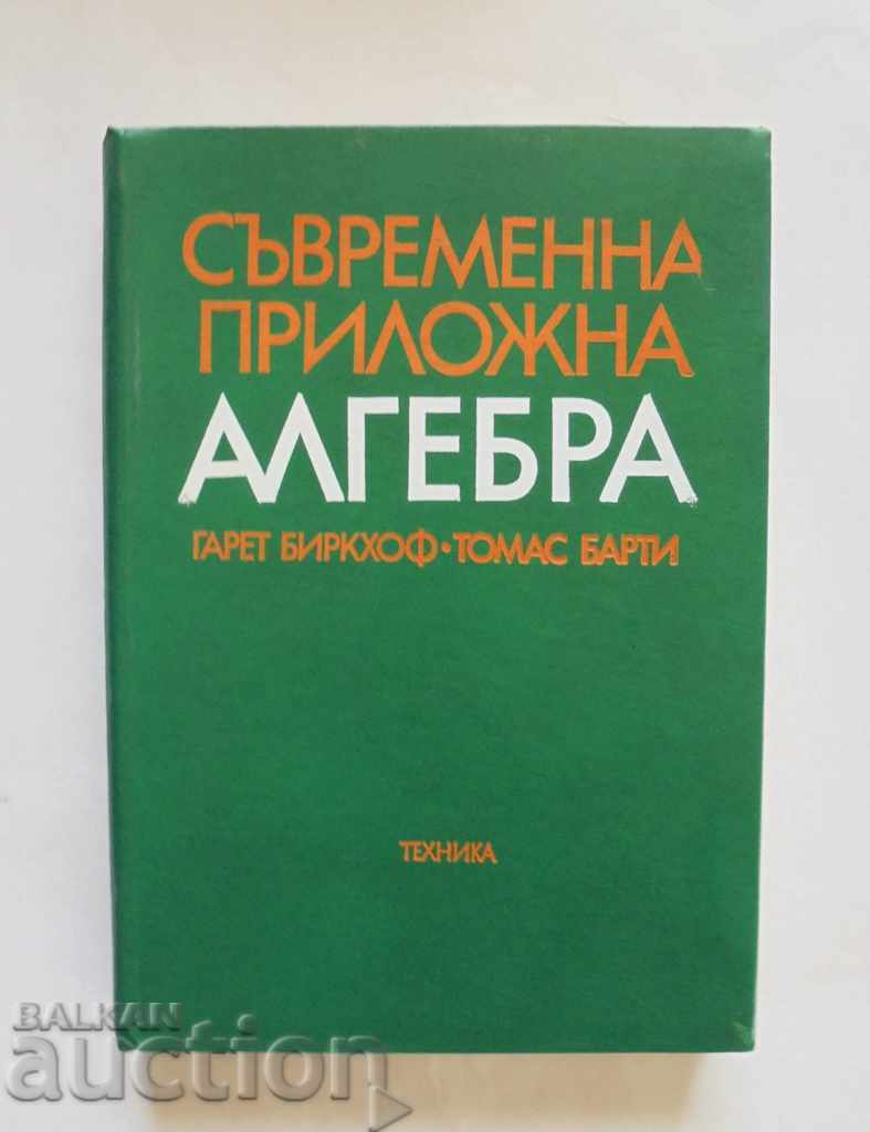 Modern Applied Algebra Gareth Birkhoff, Thomas Barti 1978