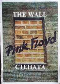 "The Wall" de Alan Parker și Pink Floyd - Roger Waters