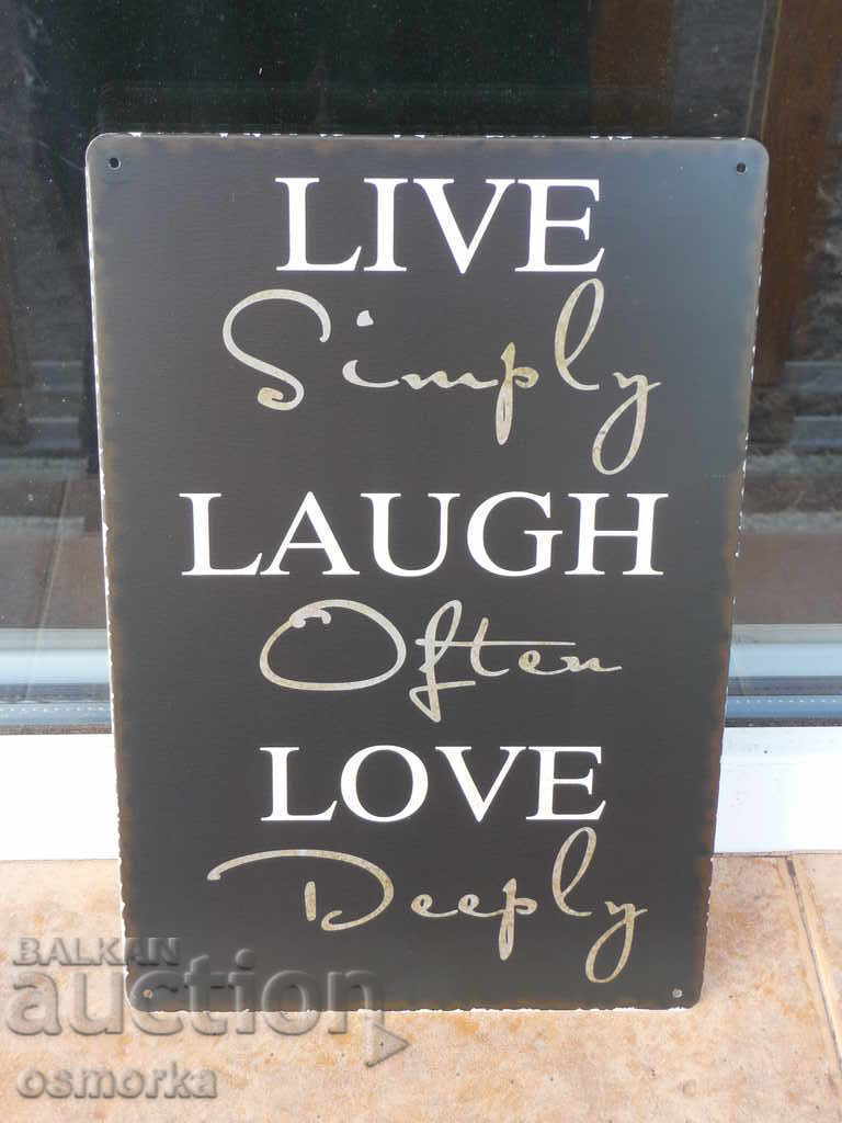 Метална табела надпис послание За живота Да се смеем и обича