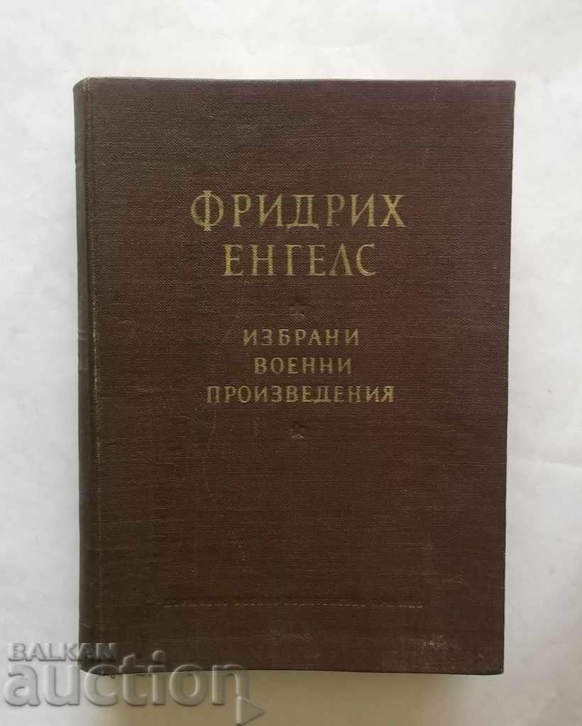 lucrări selectate militare - Friedrich Engels în 1955