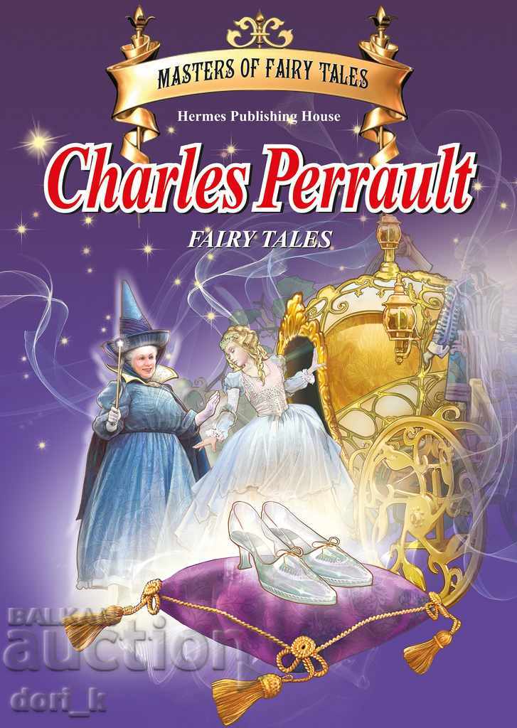 Майстори на приказката: Charles Perrault Fairy Tales