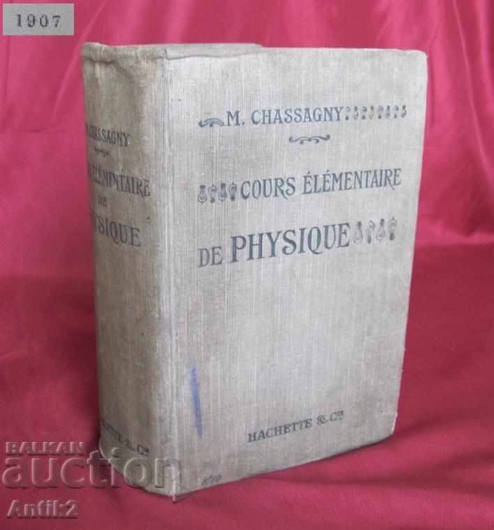 1907 Cartea Fizică Paris