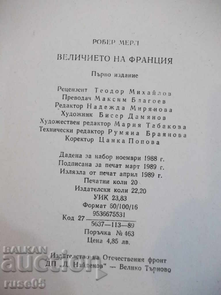 The book "The Greatness of France - Robert Merl" - 320 pp. - 6 The book "The Greatness of France - Robert Merl" - 320 pp. - 6