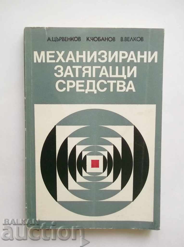 Механизирани затягащи средства - А. Цървенков и др. 1979 г.