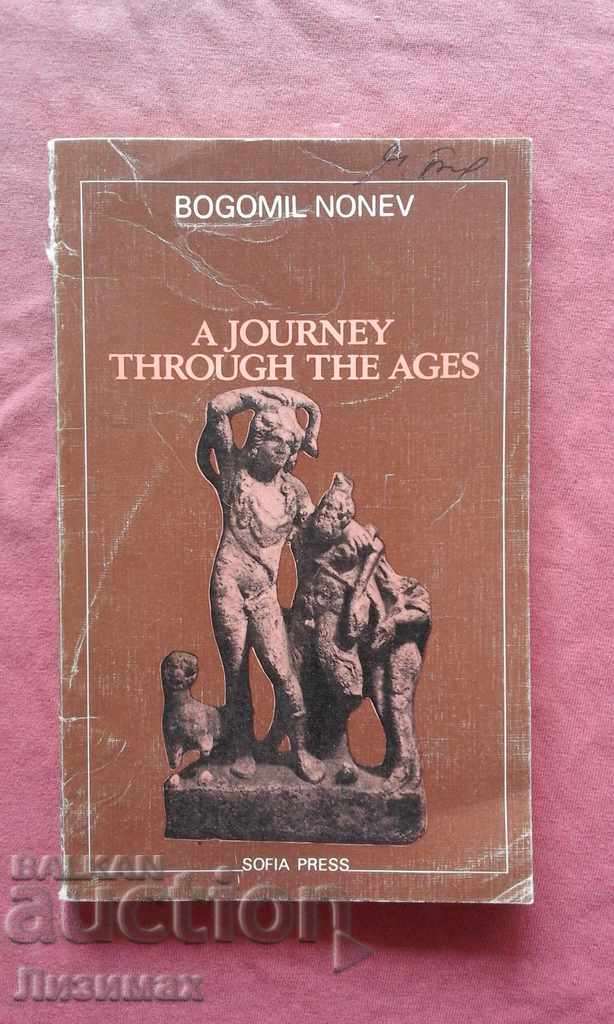 A Journey Through the Ages - Bogomil Nonev