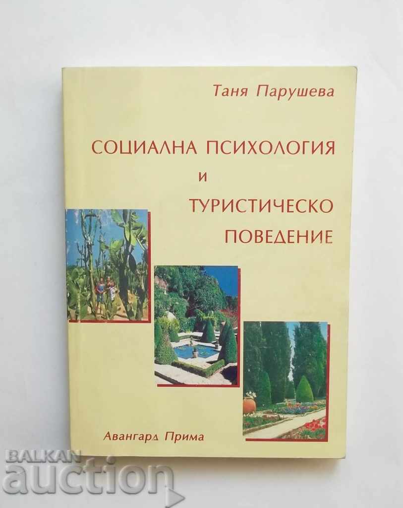 Social Psychology and Tourist Behavior - Tanya Parusheva