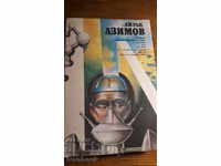 Isaac Asimov - Three novels - volume 2