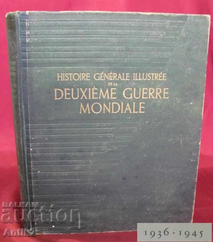 1936-1945g. Carte HISTOIRE GENERALE ILLUSTREE Volumul-1