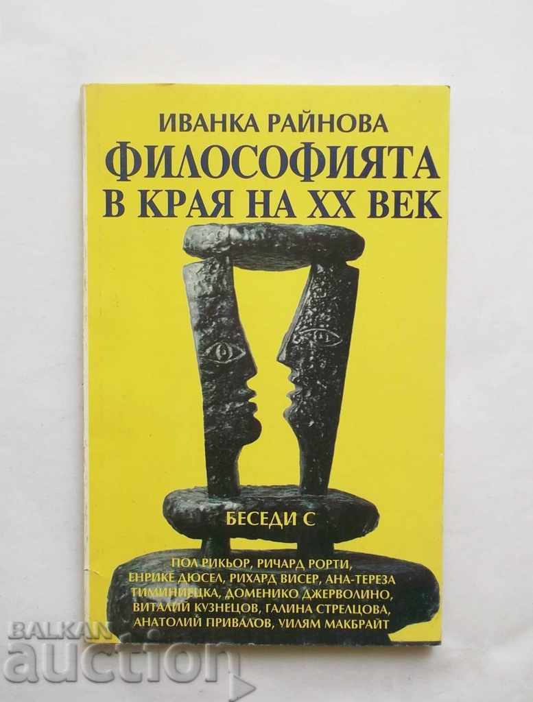 Philosophy at the End of XX Century - Ivanka Rainova 1995