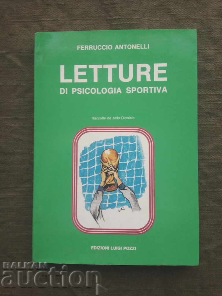 Letture di psicologia sportiva.Ferruccio Antonelli