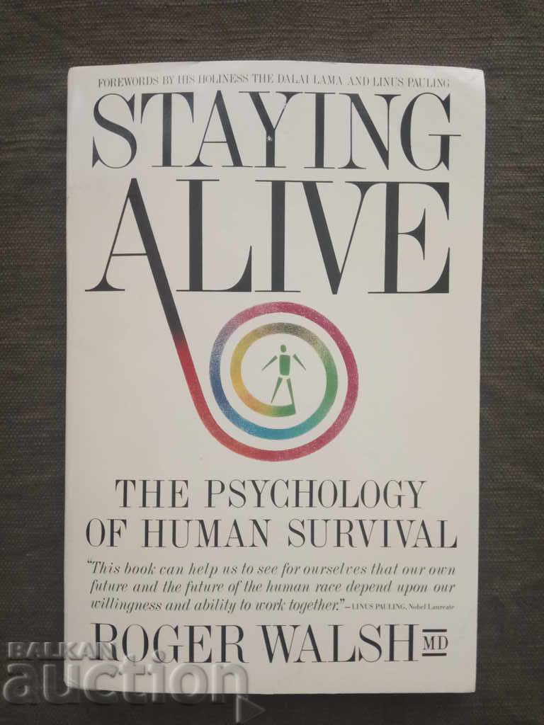 Staying Alive .Roger Walsh (autografiat)